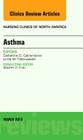 Asthma, an Issue of Nursing Clinics: Volume 48-1 (Clinics: Nursing #48) By Cathy D. Catrambone, Linda M. Follenweider Cover Image