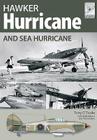 Hawker Hurricane and Sea Hurricane (FlightCraft #3) By Martin Derry, Neil Robinson Cover Image