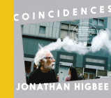 Coincidences: New York by Chance By Jonathan Higbee Cover Image