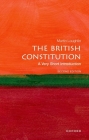 The British Constitution: A Very Short Introduction (Very Short Introductions) By Martin Loughlin Cover Image
