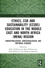 Ethics, Csr and Sustainability (Ecsrs) Education in the Middle East and North Africa (Mena) Region: Conceptualization, Contextualization, and Empirica Cover Image