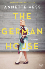 The German House By Annette Hess, Elisabeth Lauffer (Translated by) Cover Image