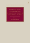 Recognition and Enforcement of Judgments in Civil and Commercial Matters (Studies in Private International Law - Asia) Cover Image