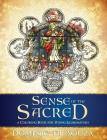 Sense of the Sacred: A Coloring Book for Young Illuminators By Dominic De Souza Cover Image