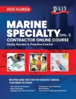 2023 Florida Marine Specialty Contractor: Volume 1: Study Review & Practice Exams By Upstryve Inc (Contribution by), One Exam Prep Cover Image
