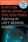 Rapture, Revelation, and the End Times: Exploring the Left Behind Series Cover Image