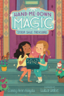Hand-Me-Down Magic #1: Stoop Sale Treasure By Corey Ann Haydu, Luisa Uribe (Illustrator) Cover Image