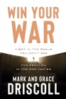 Win Your War By Mark Driscoll Cover Image