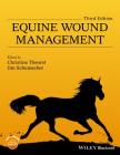 Equine Wound Management Cover Image