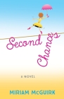 Second Chances By Mirium McGuirk Cover Image
