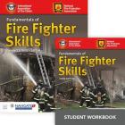 Fundamentals of Fire Fighter Skills Textbook, Student Workbook, and Includes Navigate 2 Advantage Access By Jones & Barlett (Manufactured by) Cover Image
