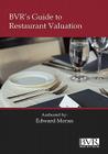 BVR's Guide to Restaurant Valuation By Edward Moran, Ed Moran Cover Image