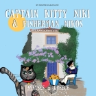 Captain Kitty Niki & Fisherman Nikos: A Spetses Adventure in Greece Cover Image