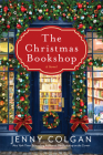 The Christmas Bookshop: A Novel By Jenny Colgan Cover Image