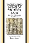 The Recorded Sayings of Zen Master Joshu (Sacred Literature Trust Series) Cover Image