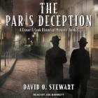 The Paris Deception By Joe Barrett (Read by), David O. Stewart Cover Image