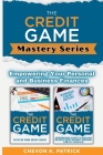 The Credit Game Mastery Series Cover Image