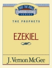 Thru the Bible Vol. 25: The Prophets (Ezekiel), 25 Cover Image