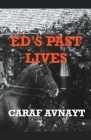 Ed's Past Lives Cover Image