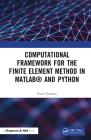 Computational Framework for the Finite Element Method in MATLAB and Python Cover Image