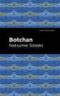 Botchan By Natsume Sōseki, Mint Editions (Contribution by) Cover Image