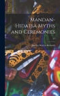Mandan-Hidatsa Myths and Ceremonies; 32 By Martha Warren 1871-1959 Beckwith Cover Image