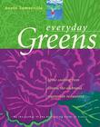 Everyday Greens: Home Cooking from Greens, the Celebrated Vegetarian Restaurant By Annie Somerville Cover Image
