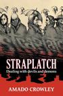 Straplatch: Dealing with Devils and Demons Cover Image