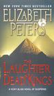 the laughter of dead kings by elizabeth peters