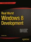 Real World Windows 8 Development (Expert's Voice in Windows 8) By Samidip Basu Cover Image