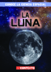 La Luna (the Moon) By Bert Wilberforce Cover Image