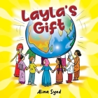 Layla's Gift By Alina Syed Cover Image
