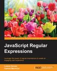 JavaScript Regular Expressions By Gabriel Manricks Cover Image