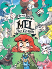 Mel The Chosen: (A Graphic Novel) Cover Image