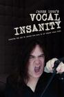 James Lugo's Vocal Insanity By James Lugo, Jaime Vendera (Producer) Cover Image