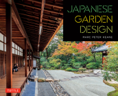 Japanese Garden Design By Marc Peter Keane, Haruzo Ohashi (Photographer) Cover Image