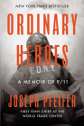 Ordinary Heroes: A Memoir of 9/11 Cover Image