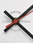 Managing Global Business By Michael Wynn-Williams Cover Image