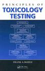 Principles of Toxicology Testing Cover Image