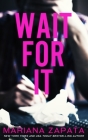 Wait For It By Mariana Zapata Cover Image