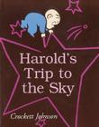 Harold's Trip to the Sky By Crockett Johnson, Crockett Johnson (Illustrator) Cover Image