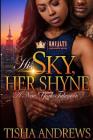 His Sky, Her Shyne: A New York Takeover Cover Image