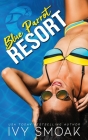 Blue Parrot Resort By Ivy Smoak Cover Image