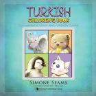 Turkish Children's Book: Cute Animals to Color and Practice Turkish Cover Image