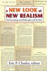 A New Look at New Realism: The Psychology and Philosophy of E. B. Holt By Eric Charles Cover Image