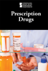 Prescription Drugs (Introducing Issues with Opposing Viewpoints) Cover Image