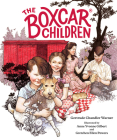 The Boxcar Children Fully Illustrated Edition (The Boxcar Children Mysteries) By Gertrude Chandler Warner, Anne Yvonne Gilbert (Illustrator), Gretchen Ellen Powers (Illustrator) Cover Image