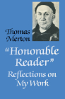 Honorable Reader: Reflections on My Work Cover Image