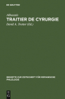 Traitier de Cyrurgie: Édition de la Traduction En Ancien Français de la Chirurgie d'Abu 'l Qasim Halaf Ibn 'Abbas Al-Zahrawi Du Manuscrit Bn By David A. Trotter (Editor), Albucasis (Based on a Book by) Cover Image