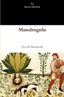 Mandragola By Niccolò Machiavelli Cover Image